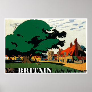 Your Britain ~ Fight For It Now Poster