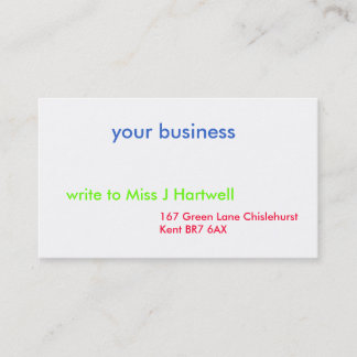 your business, 167 Green Lane Chislehurst Kent ... Business Card