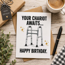 Your Chariot Awaits… Happy Birthday!