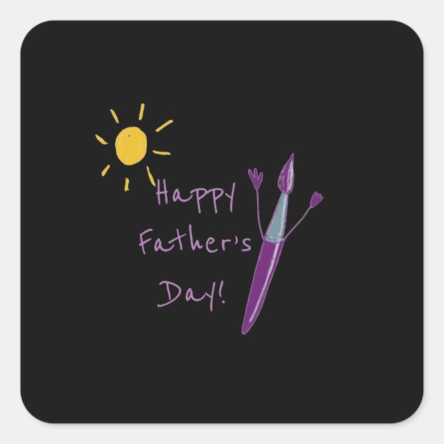 Your Child’s Artwork Father’s Day  Square Sticker (Front)