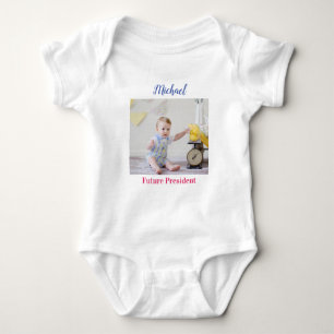 Your Child's Photo "Future President" Name Message Baby Bodysuit