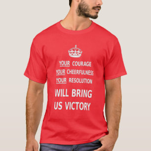 Your Courage Will Bring Us Victory. Best Price T-Shirt