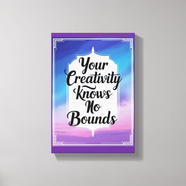 Your Creativity Knows No Bounds option 2 Canvas Print (Front)