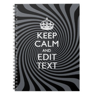 Your Custom Keep Calm Saying on Black Swirl Notebook