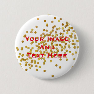 Your custom Picture and Text Personalised 6 Cm Round Badge