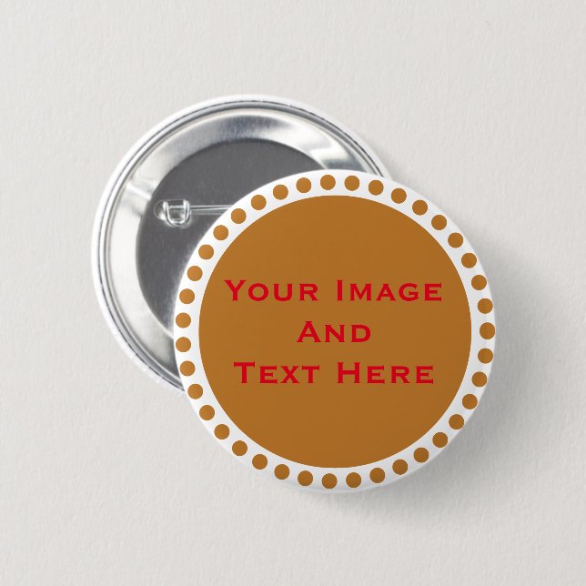 Your custom Picture and Text Personalised Button (Front & Back)