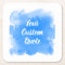 Your Custom Quote  Azure Paint Stroke Personalised