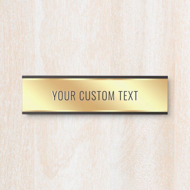 Your Custom Text Elegant Gold Create Your Own Door Sign (Front)