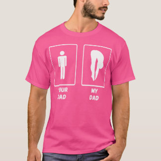 Your Dad My Dad Diving Springboard Platform Diver T-Shirt