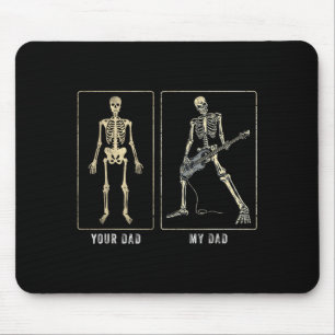 Your Dad My Dad Funny Father Day Quote For Guitar Mouse Pad