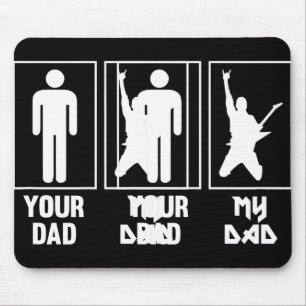 Your Dad My Dad Guitar Rocker Rock N Roll Band T S Mouse Pad