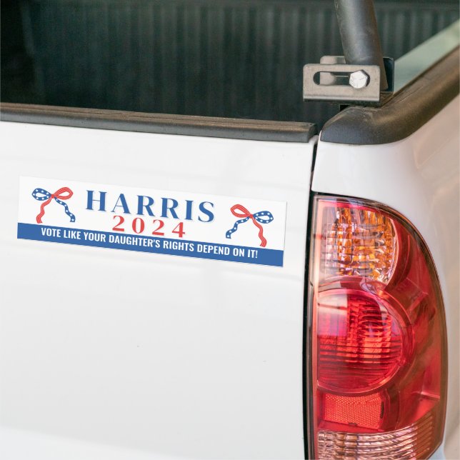 Your Daughter's Rights Depend on It Harris 2024  Bumper Sticker (On Truck)