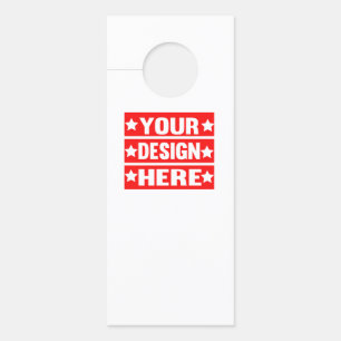 Your Design Here Custom Door Hanger