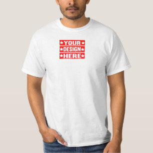 Your Design Here Custom T-Shirt