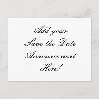 Your Design Here! Save the Date Wedding Postcard