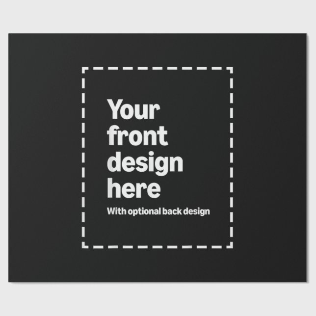 Your Design Here Wrapping Paper (Flat)