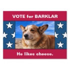 Your Dog On Funny Political Parody Election Yard