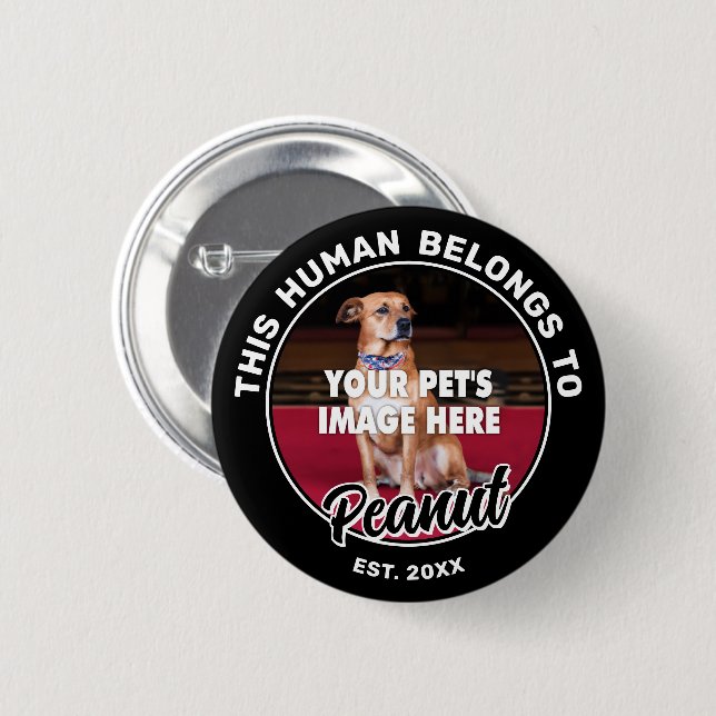 Your Dog Photo Pin-Back Button (Front & Back)