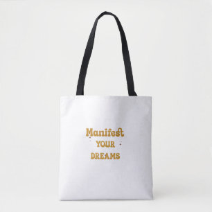 YOUR DREAMS TOTE BAG
