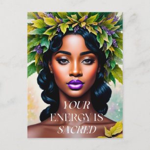 Your Energy is Sacred Black Woman Botanical Art Postcard