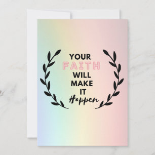 your faith will make it happen        invitation