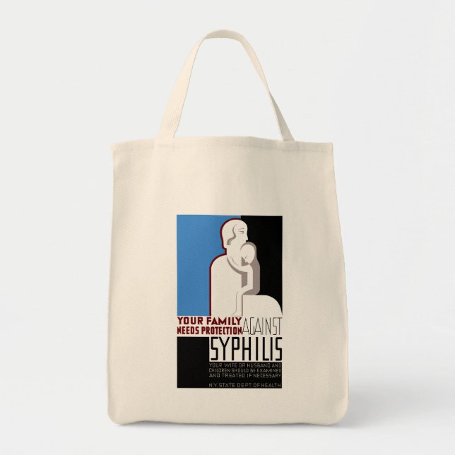 Your Family Needs Protection Against Syphilis Tote Bag (Front)