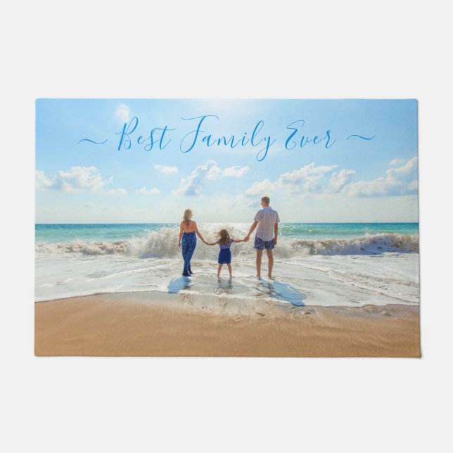 Your Family Photo Doormat Text - Best Family Ever (Front)