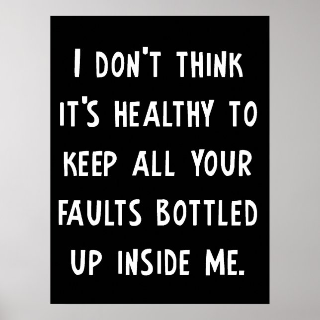 Your Faults Funny Poster (Front)