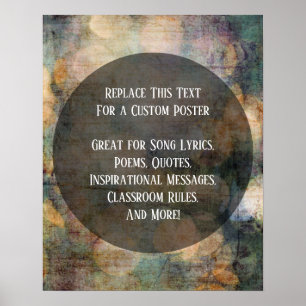 Your Favourite Quote Warm Grunge Artwork Circles Poster