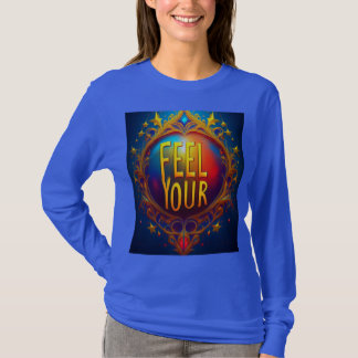 Your Feel Women T-Shirt