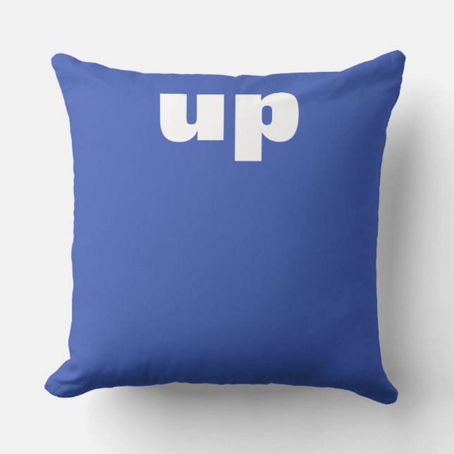 Your feeling: UP or DOWN Cushion (Front)
