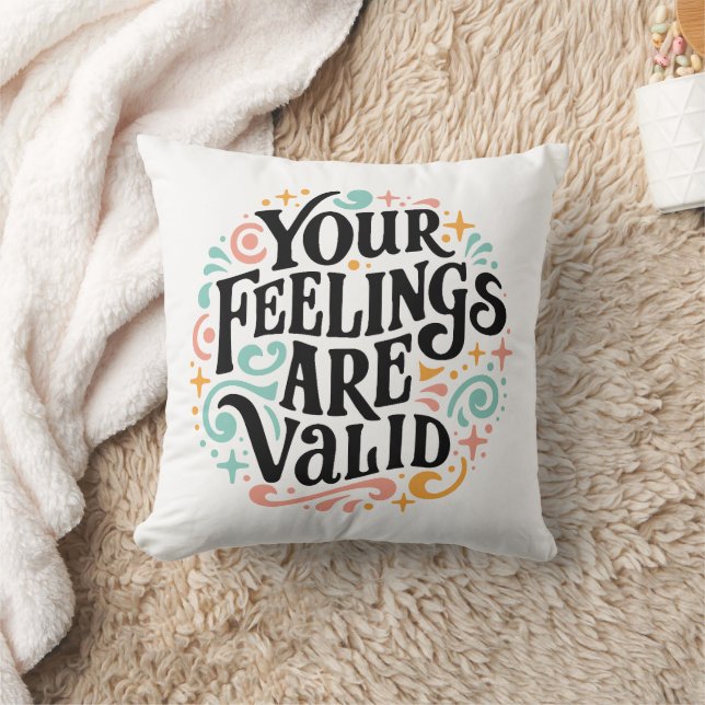 Your feelings are valid cushion (Blanket)