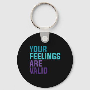 Your Feelings Are Valid Mental Health Message Tank Key Ring