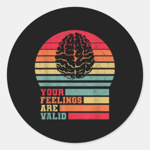 Your Feelings Are Valid Vintage Mental Health Awar Classic Round Sticker
