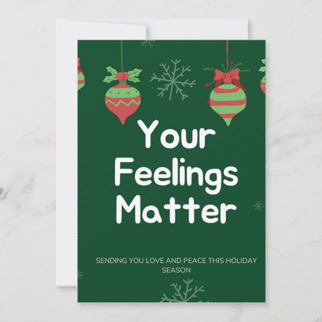 Your Feelings Matter Holiday Card (Front)