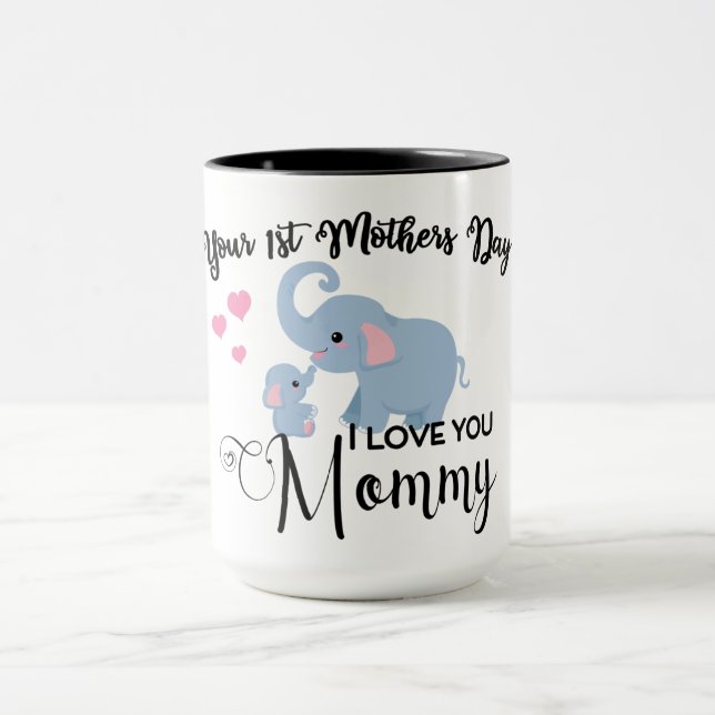 Your First Mother's Day Mug (Center)