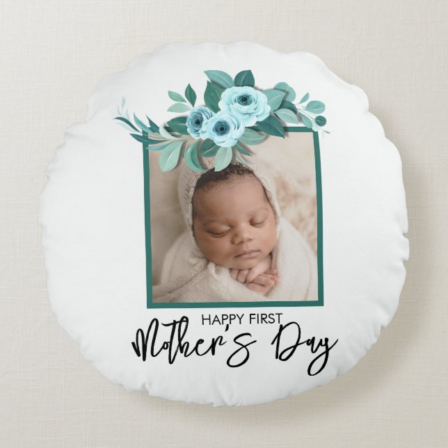 Your First Mother's Day Rose Greenery Photo Round Cushion (Front)