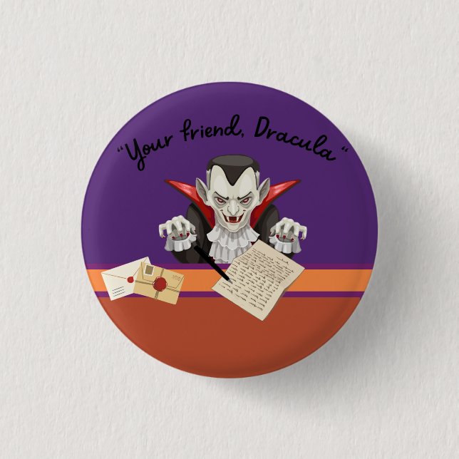 Your Friend, Dracula Button (Front)