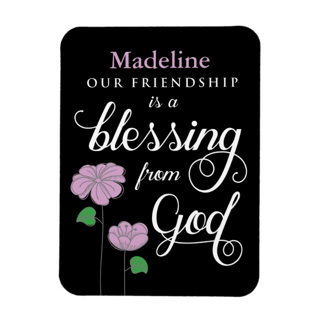 Your Friendship is a Blessing from God Magnet (Vertical)