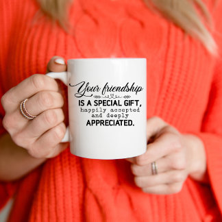 Your Friendship is a Special Gift Long Distance Coffee Mug