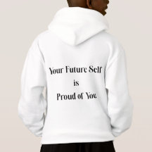 Your Future Self Is Proud of You