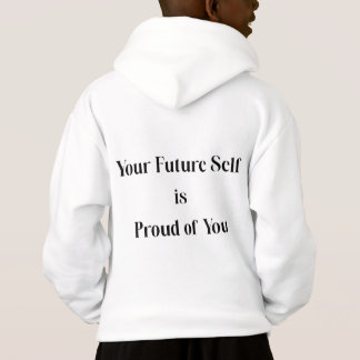 Your Future Self Is Proud of You