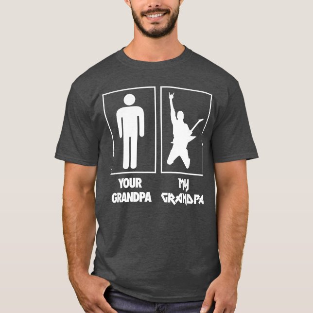 Your Grandpa My Grandpa Guitar Rock N Roll Music B T-Shirt (Front)