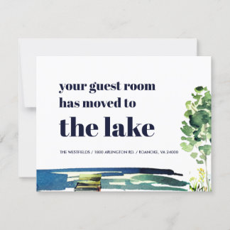 Your Guest Room Has Moved to the Lake New Home Announcement