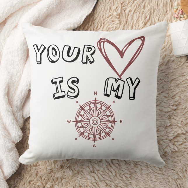 Your Heart is my Compass     Cushion (Blanket)