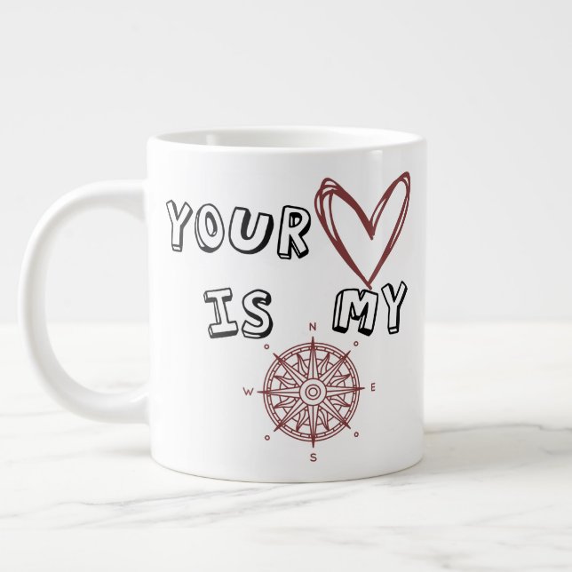 Your Heart is my Compass  Large Coffee Mug (Left)
