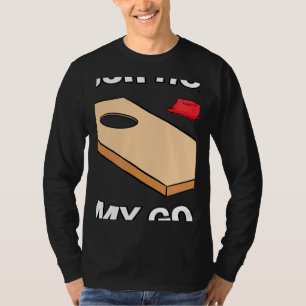 Your Hole Is My Goal Cornhole Team Bean Bag T-Shirt