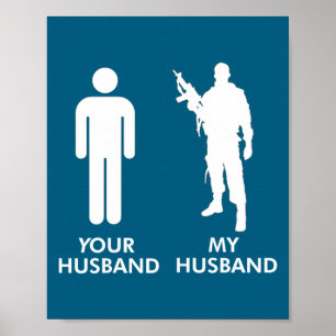 Your husband vs my husband army wife Illustration Poster