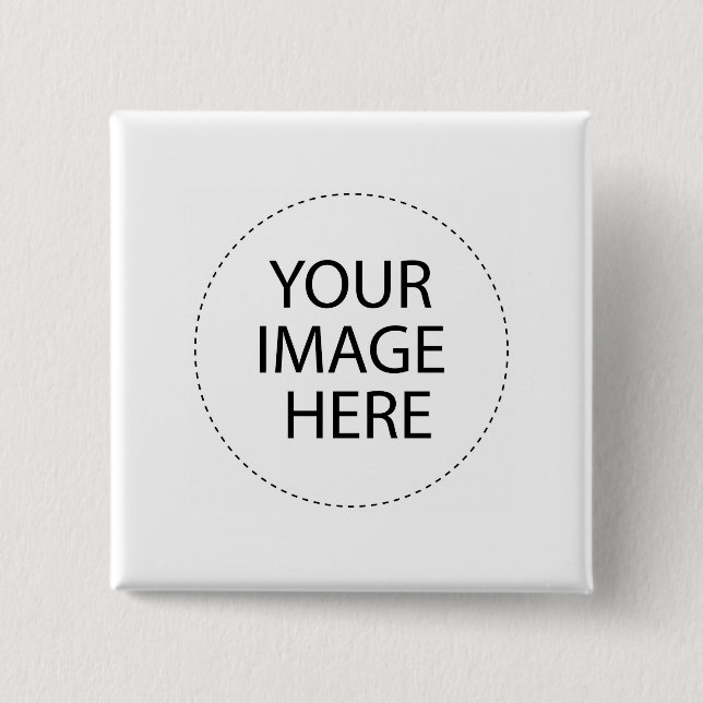 Your Image Here 15 Cm Square Badge (Front)