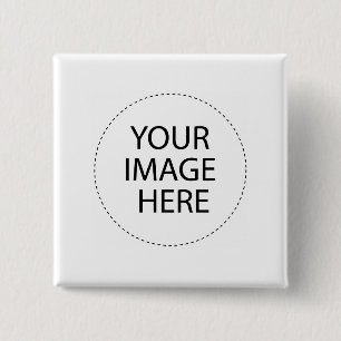 Your Image Here 15 Cm Square Badge